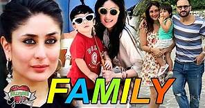 Kareena Kapoor Family With Parents, Husband, Son, Sister Uncles and Cousins