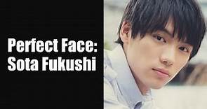 Perfect Face: SOTA FUKUSHI