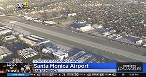 Look At This: Santa Monica Airport