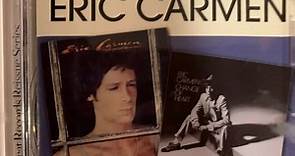 Eric Carmen - Boats Against The Current / Change Of Heart