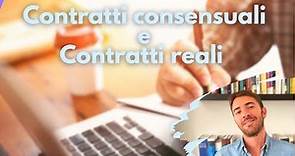 Contratti consensuali e contratti reali: differenza