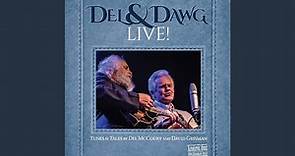 Del & Dawg (Live)