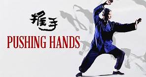 Pushing Hands (1991) | Trailer | Ang Lee | Sihung Lung | Lai Wang | Bozhao Wang | Deb Snyder