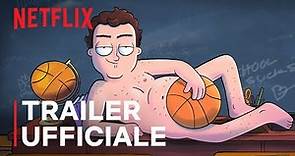 HOOPS | Trailer ufficiale | Netflix Italia