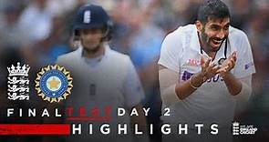 Brilliant Bumrah Puts India On Top | Highlights | England v India - Day 2 | LV= Insurance Test 2022