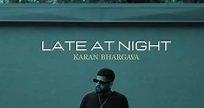 Late At Night - Karan | Paul | 40k | Kaify
