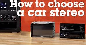 How to Choose a Car Stereo | Crutchfield