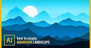 How to Create REALISTIC Mountain LANDSCAPE in Adobe Illustrator - Vector Tutorial