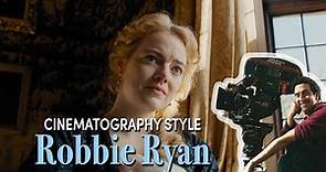 Cinematography Style: Robbie Ryan