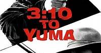 3:10 to Yuma (2007) Stream and Watch Online