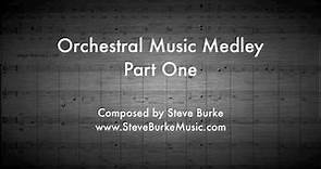 Steve Burke, Orchestral Soundtracks - Part One