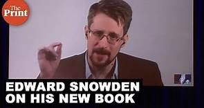 Edward Snowden talks about his new book 'Permanent Record', his regrets and life in Russia