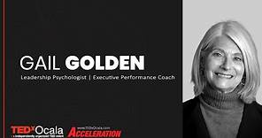 Curating Your Life | Gail Golden | TEDxOcala