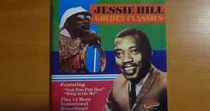 Jessie Hill - Golden Classics
