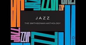 JAZZ: The Smithsonian Anthology from Smithsonian Folkways Recordings