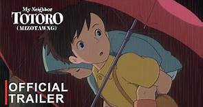 My Neighbor Totoro Mizo Trailer