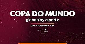 Trailer | Copa do Mundo ao vivo no Globoplay + Sportv