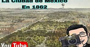 La Ciudad de México En 1860