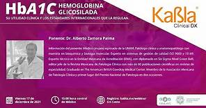 HEMOGLOBINA GLICOSILADA (HbA1c) UTILIDAD CLÍNICA Y LOS ESTÁNDARES INTERNACIONALES QUE LA REGULAN