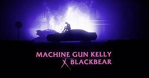 Machine Gun Kelly ft. blackbear - my ex's best friend (Official Lyric Video)