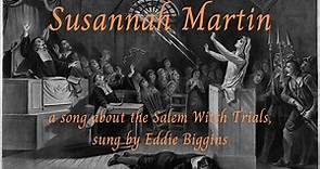 Susannah Martin (a song about the Salem Witch Trials)