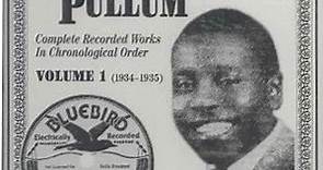 Joe Pullum - Complete Recorded Works In Chronological Order Volume 1 (1934-1935)