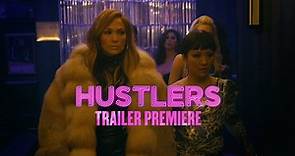 Hustlers | Official Trailer