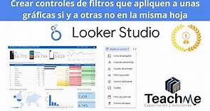Controles de filtros en Looker Studio que apliquen a unas gráficas si y a otras no en la misma hoja