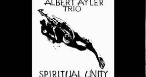 Albert Ayler - Spiritual Unity (full album)
