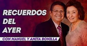 Manuel Bonilla en VIVO | Prg RECUERDOS DEL AYER (Sep.13,2021)