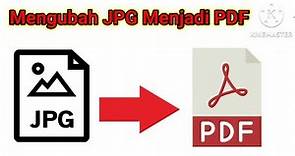 Cara Mengubah JPG Menjadi PDF dengan I Love PDF | How to Convert JPG Into PDF with I Love PDF