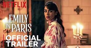 Emily in Paris Season 4 | Official Trailer | Lily Collins | Streaming Soon | Netflix