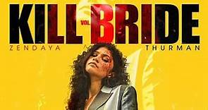 KILL BILL VOL.III Official Teaser Trailer [HD] - New Tarantino Movie | Zendaya, Uma Thurman