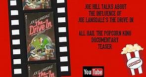 Squee! presents Joe Hill in All Hail The Popcorn King Documentary Teaser
