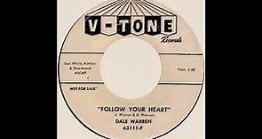 Dale Warren - Follow Your Heart (1963)