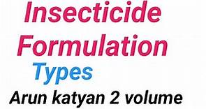 Insecticide formulation and their types