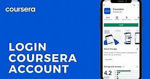 How To Login To Coursera | Sign In Coursera Account