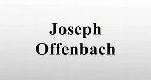 Joseph Offenbach