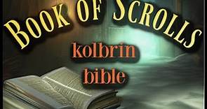 Kolbrin Bible Book 3 Full || Book of Scrolls