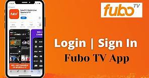 Fubo TV Sign In | How to Login to Fubo App