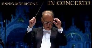 Ennio Morricone - C'era una Volta il West (In Concerto - Venezia 10.11.07)