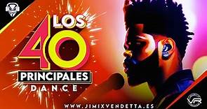 LOS40 DANCE l Lista los 40 Principales España Actual l Del 40 al 1 CocaCola