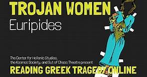 Trojan Women, Euripides