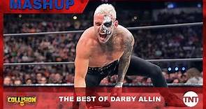 The Best of Darby Allin [MASHUP] | AEW Collision | TNT