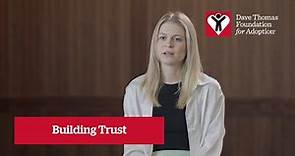 Building Trust (UT) | Dave Thomas Foundation for Adoption