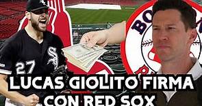 PRIMERA FIRMA DE RED SOX LUCAS GIOLITO FIRMA CON BOSTON RED SOX AGENCIA LIBRE MLB 2024