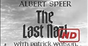documentary 2017 : The Last Nazi: Albert Speer Documentary Part 1