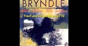 Nothing Love Can't Do - Bryndle (Karla Bonoff, Andrew Gold, Wendy Waldman & Kenny Edwards)