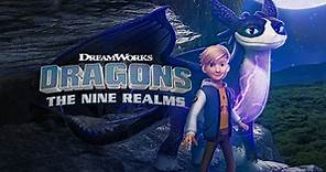 Watch Dragons: The Nine Realms | Episodes | TVNZ