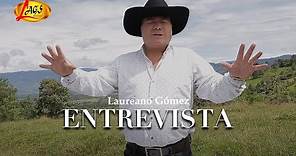 Laureano Gómez - Entrevista y Su Historia Musical
